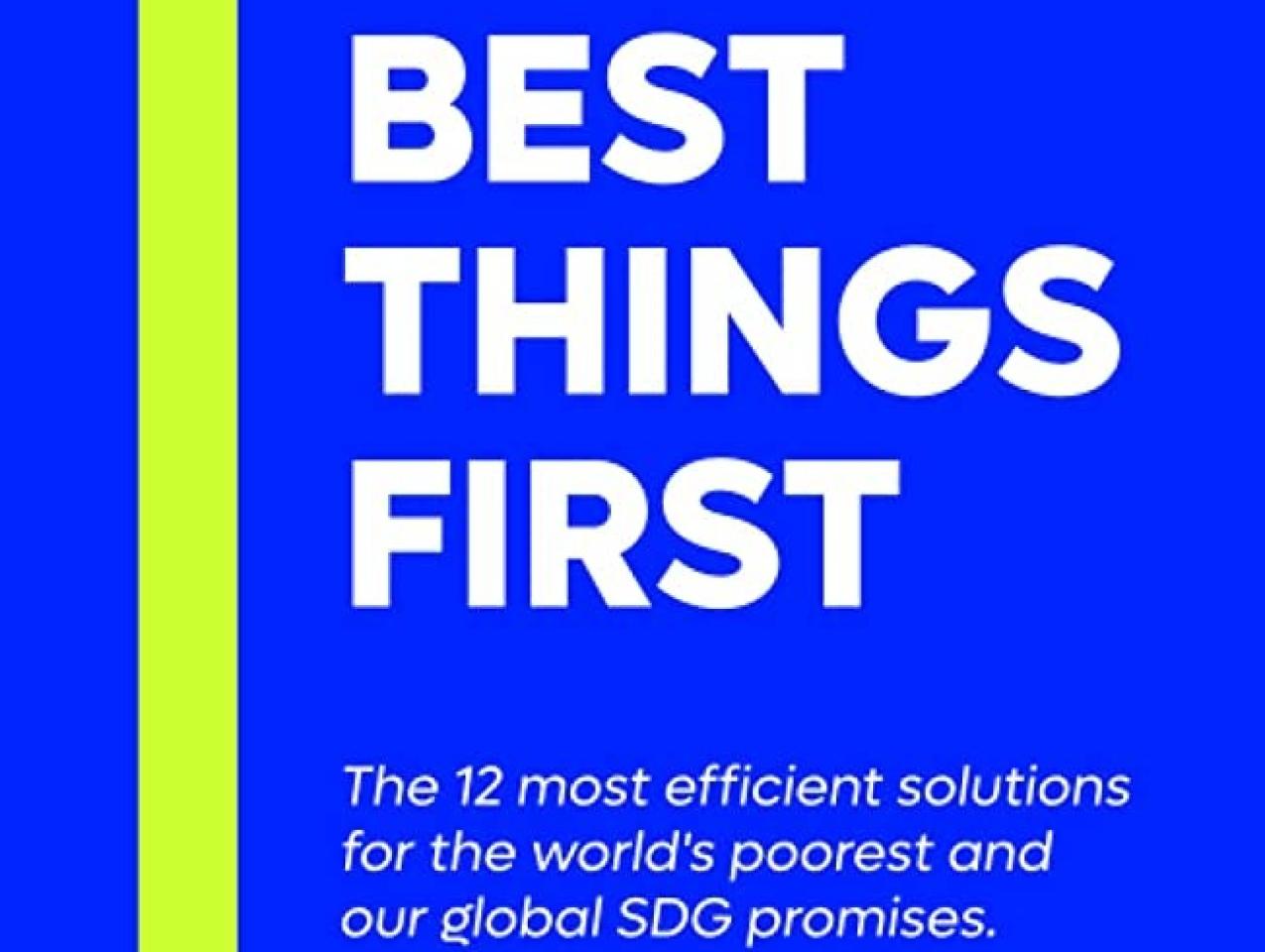 Best Things First: The 12 most efficient solutions for the world's